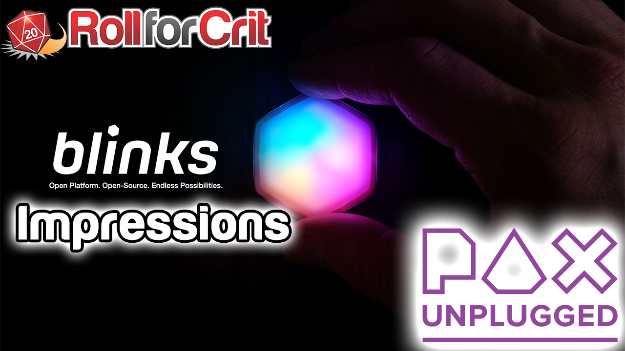 Blinks Game System Impressions | PAX Unplugged '19