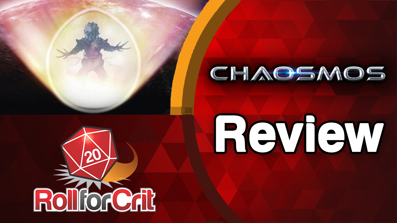 Chaosmos Review