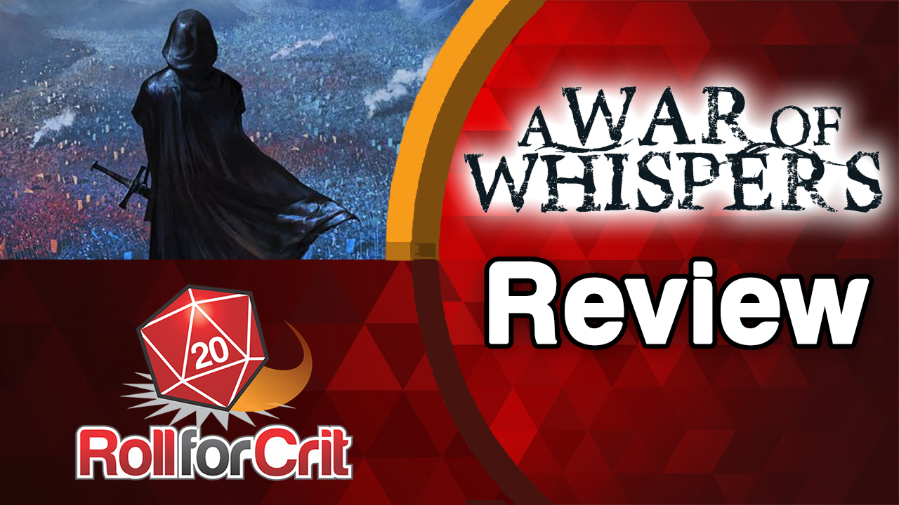 A War of Whispers Review