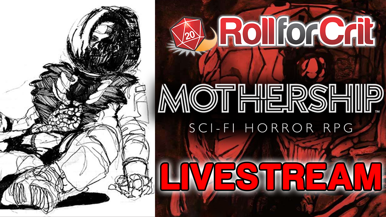 Mothership RPG 'Mother's Day' Playthrough