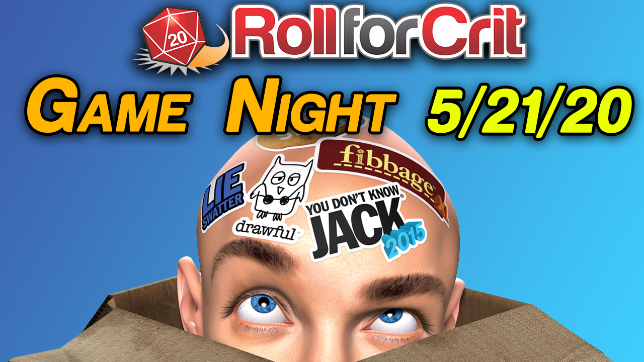 Jackbox Party Pack Livestream | Roll For Crit Game Night