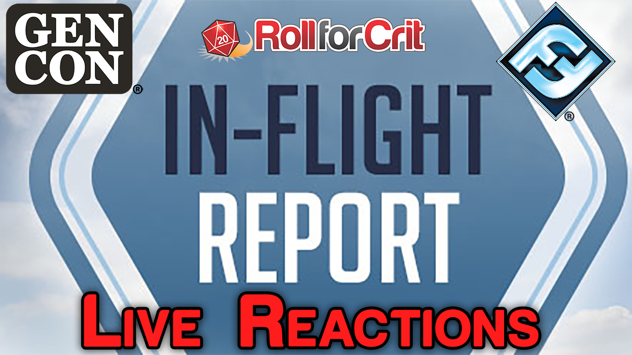 Fantasy Flight Games In-Flight Report 2020 LIVE Reactions