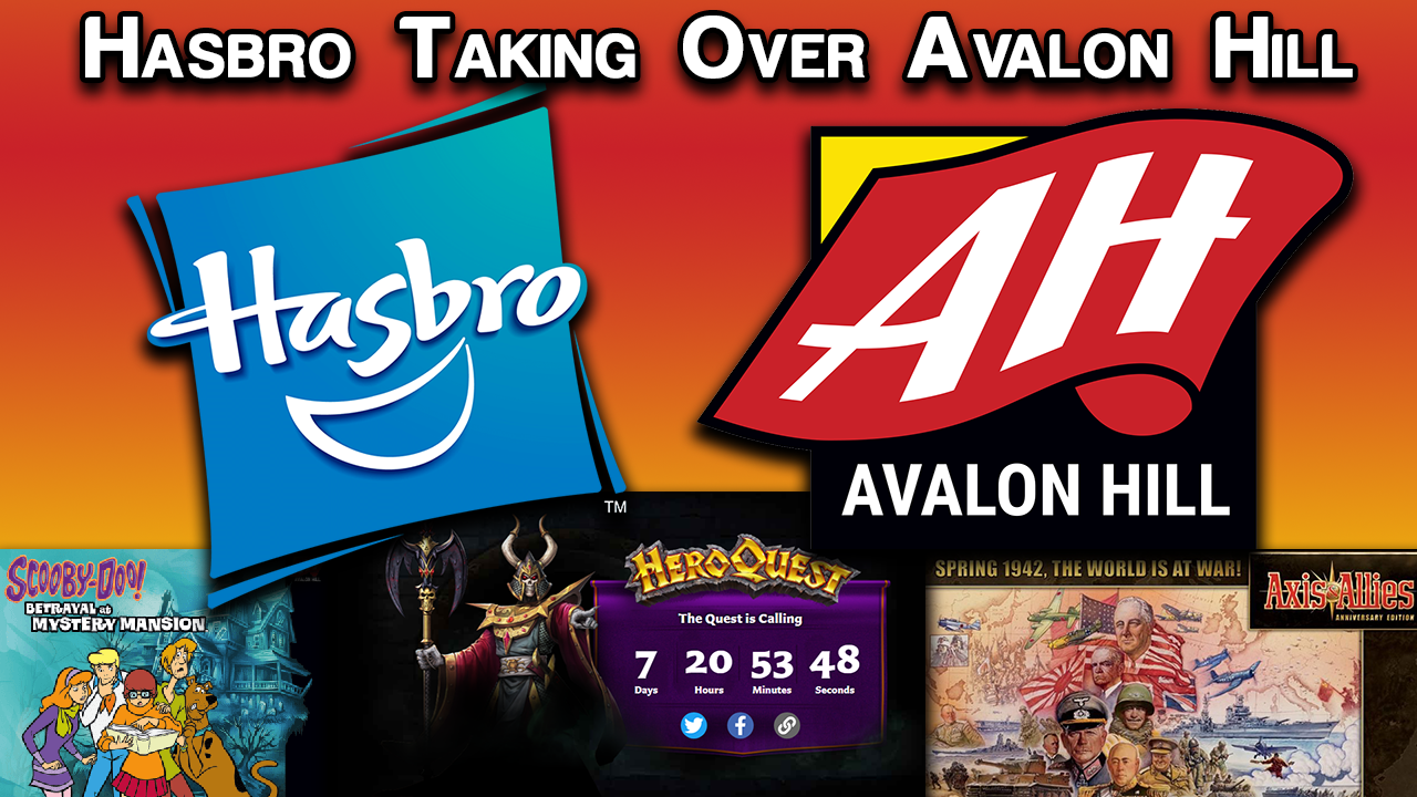 Hasbro Is Taking Control of Avalon Hill - What Are Their Plans?