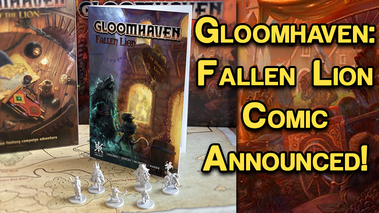 Gloomhaven: Fallen Lion - New Comic Based on the Board Game is Coming!