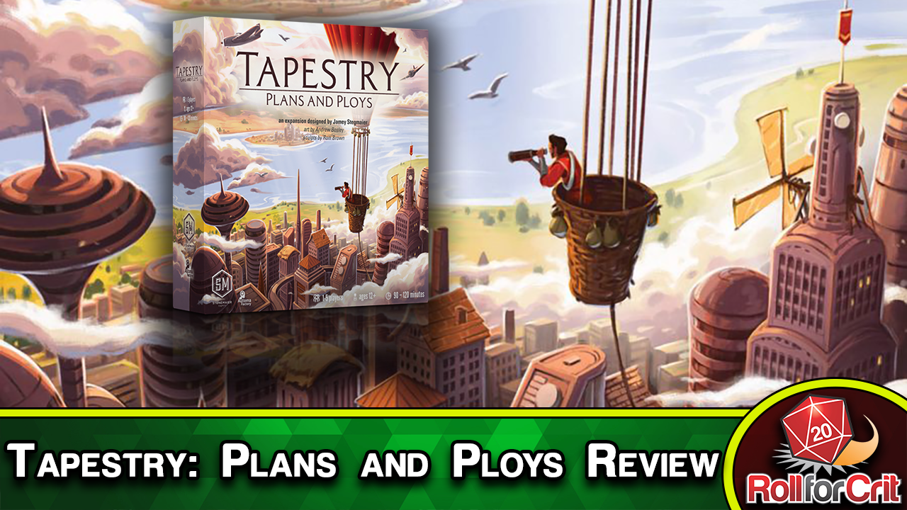 Tapestry: Plans and Ploys Review