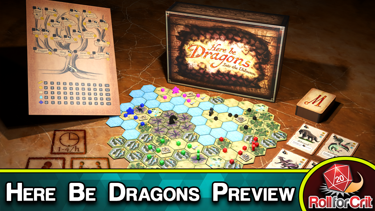 Here Be Dragons: Into the Unknown Preview