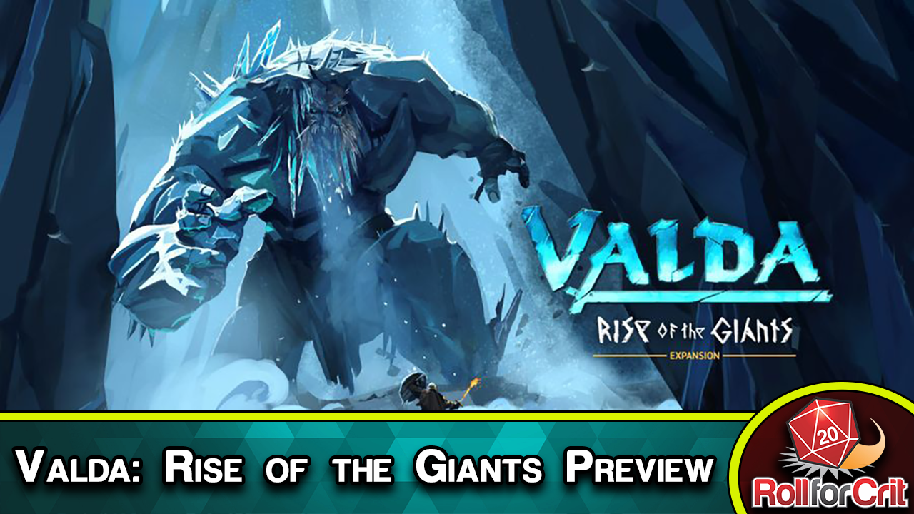 Valda: Rise of the Giants Preview