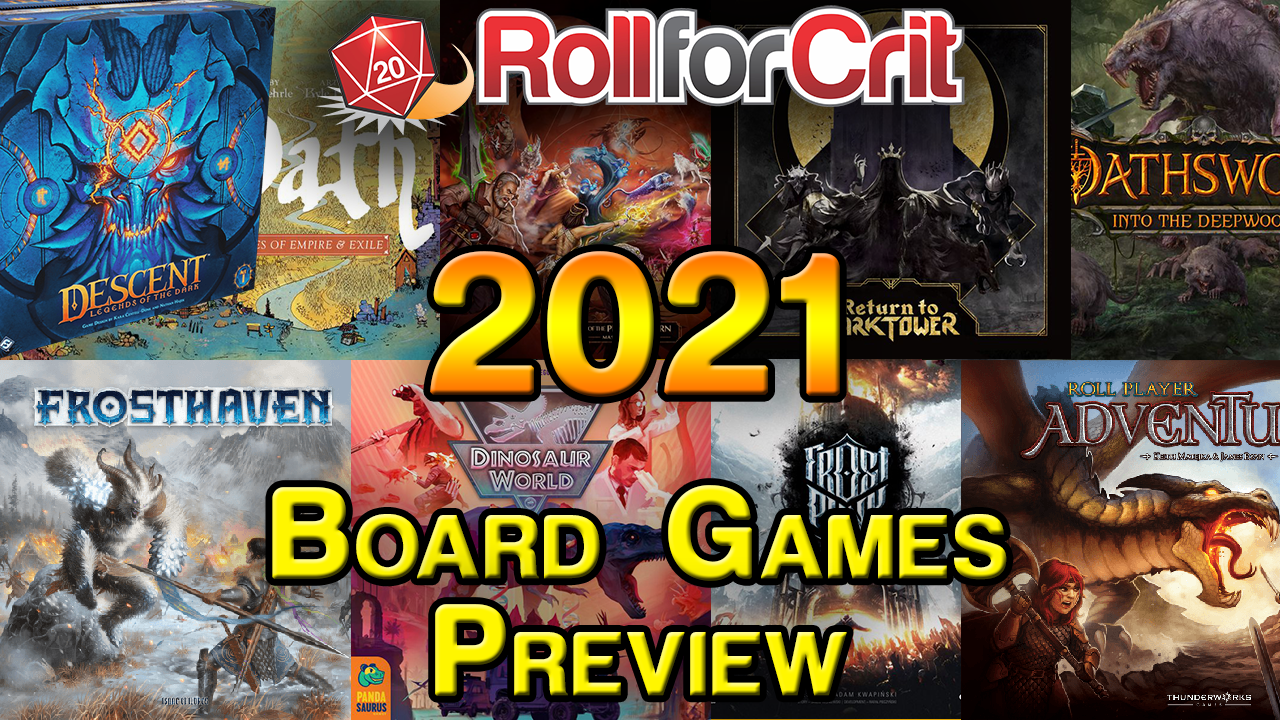 Our Most Anticipated Board Games of 2021
