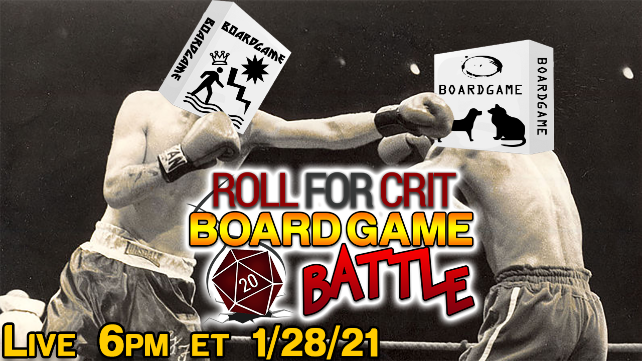 Board Game Battle Live! | 1/28/21