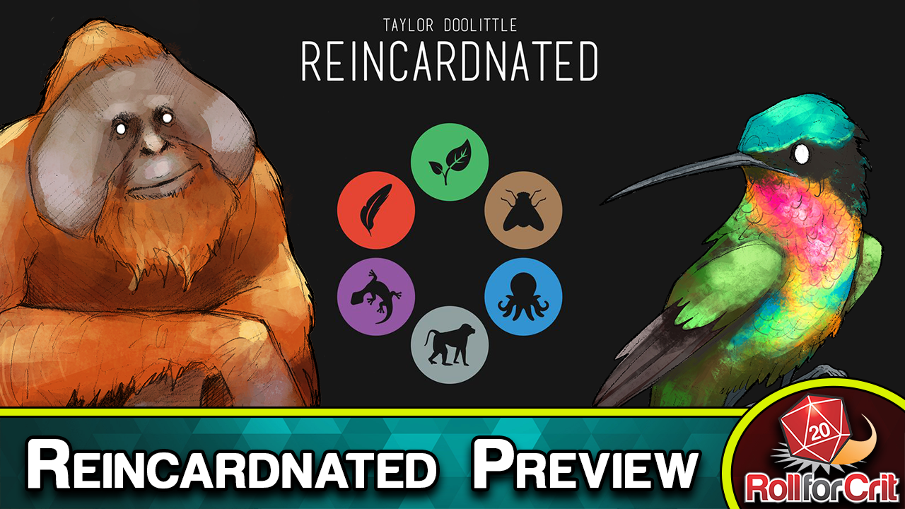 Reincardnated Kickstarter Preview | Roll For Crit