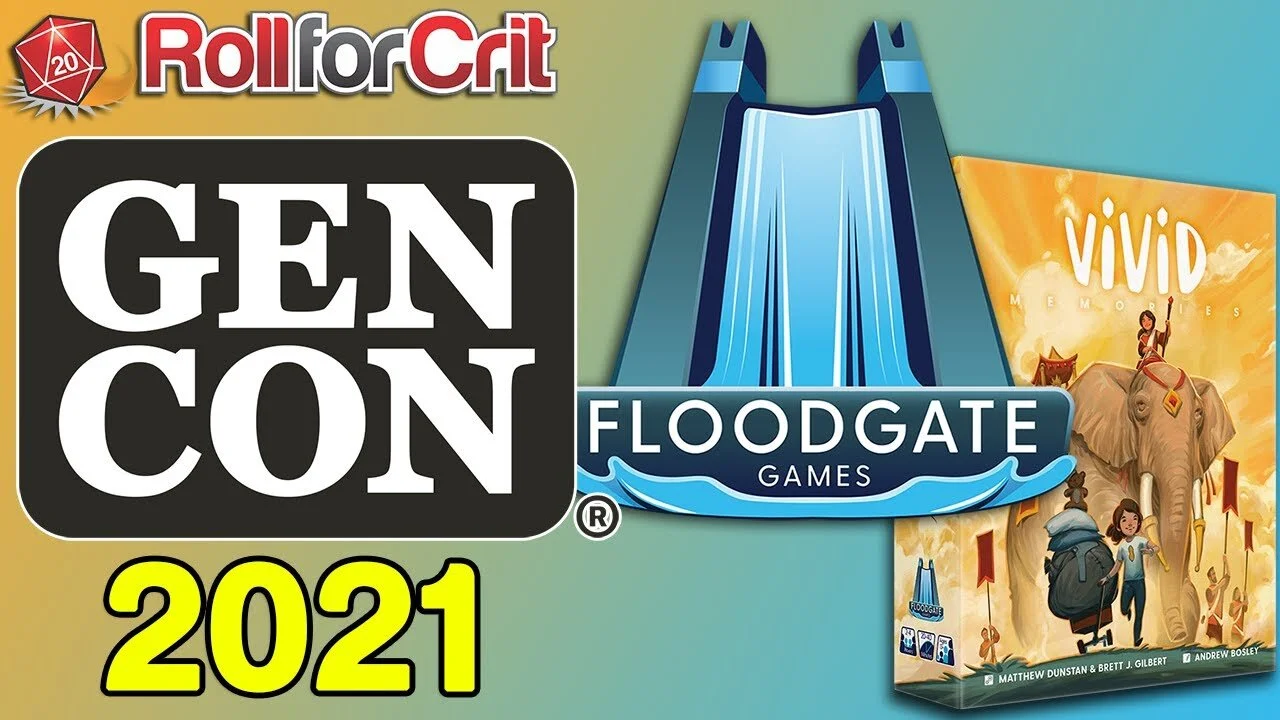 Floodgate Games @ Gen Con '21: Vivid Memories, Decorum + More!