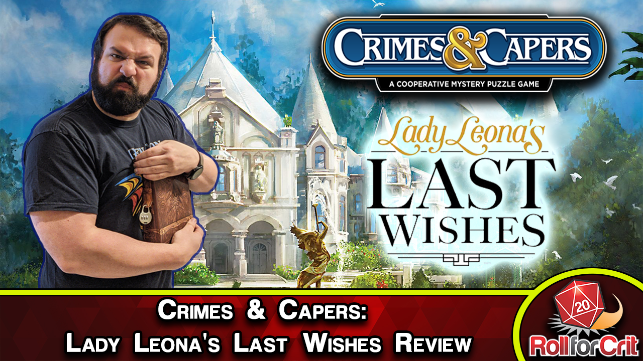 Inherit a Fortune in Crimes &amp; Capers: Lady Leona's Last Wishes