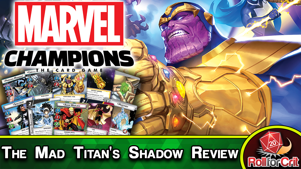 Marvel Champions: The Mad Titan's Shadow Is Inevitable