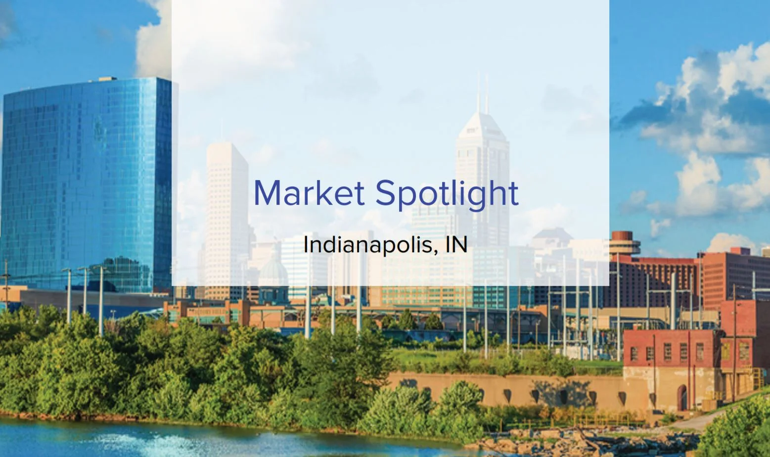 Real Estate 046: Market Spotlight - Indianapolis, IN 