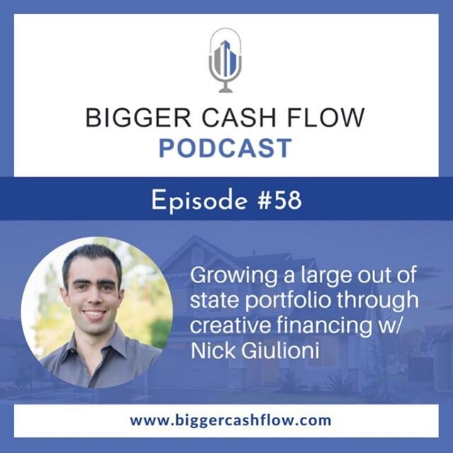 Episode: 058

Title: Growing a large out of state portfolio through creative financing w/ Nick Giulioni -
Show notes:
Nick started his journey like most of us, in a strong W2 job that he has built a career in. Spending time in his career at some big 