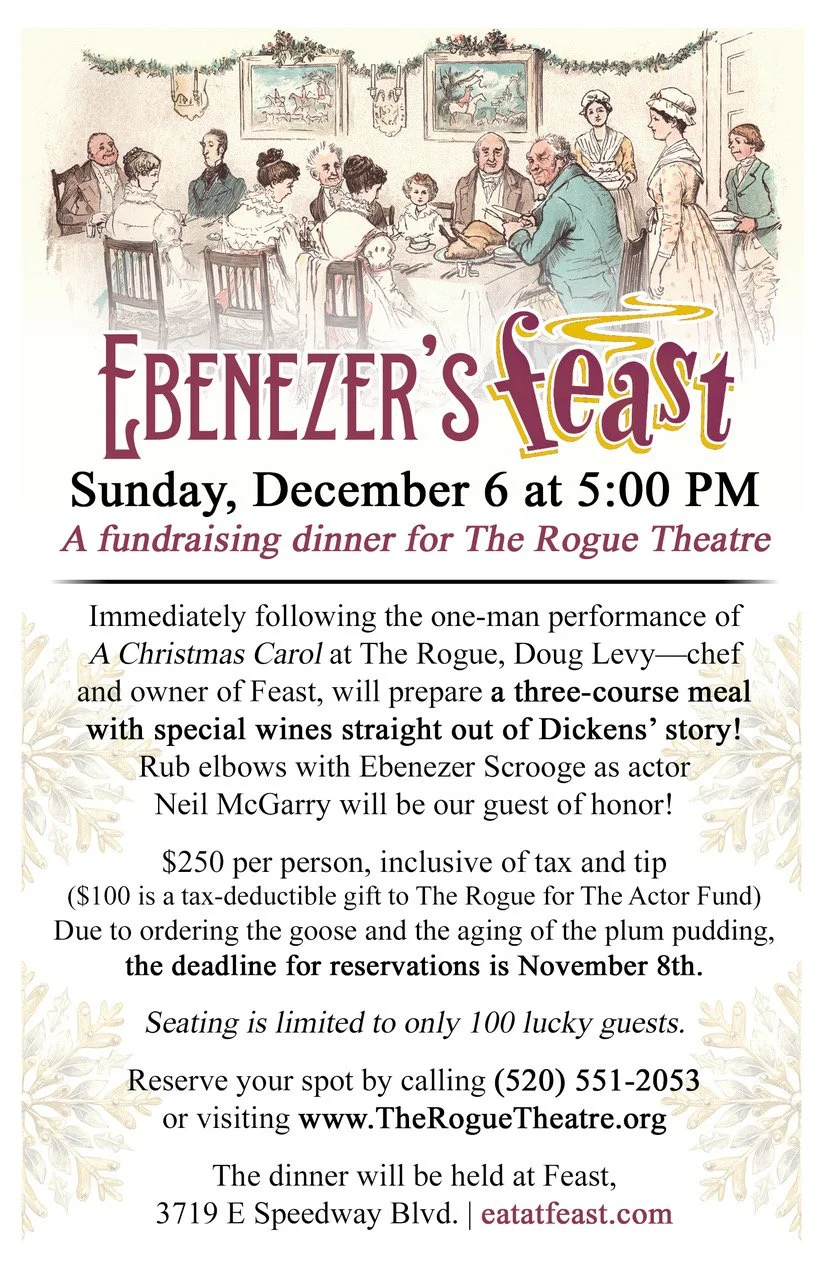 Ebenezer's Feast Sunday, December 6, 2026 at 5:00 PM | A fundraising dinner for The Rogue Theatre