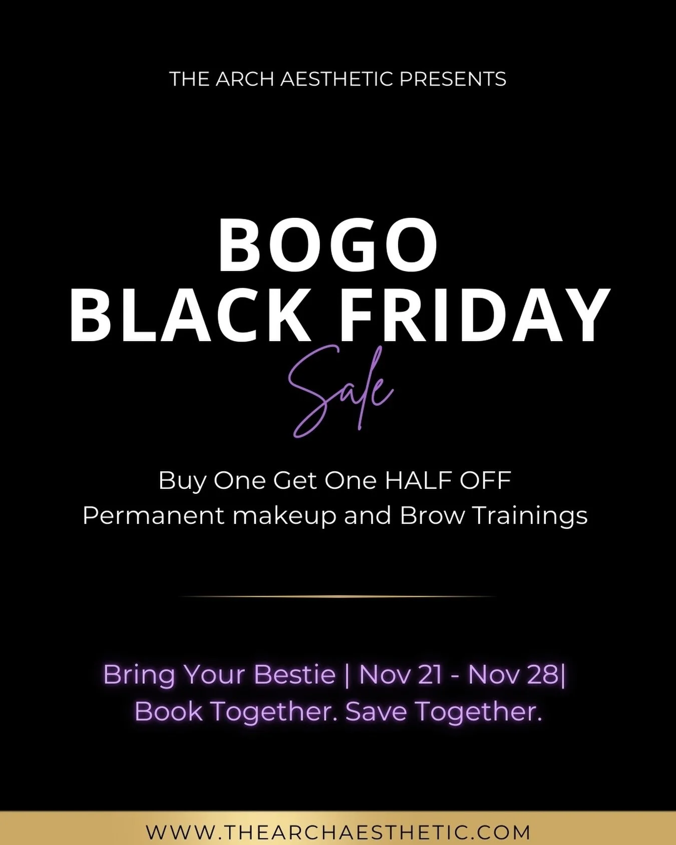 The wait is over!

Our official Black Friday BOGO Sale is LIVE from now until Nov 28 🎉

🔥 BUY ONE, GET ONE 50% OFF
When you and someone else book together.

Included:

✨ Ombre Powder
✨ Microblading / Nano
✨ Combo Brows
✨ Brow Mapping, PMU &amp; Bro