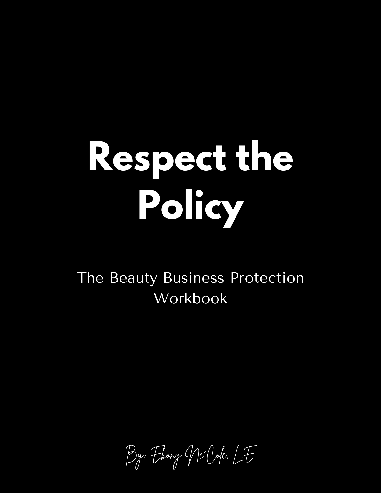 Respect the Policy Beauty Business Protection Workbook.png