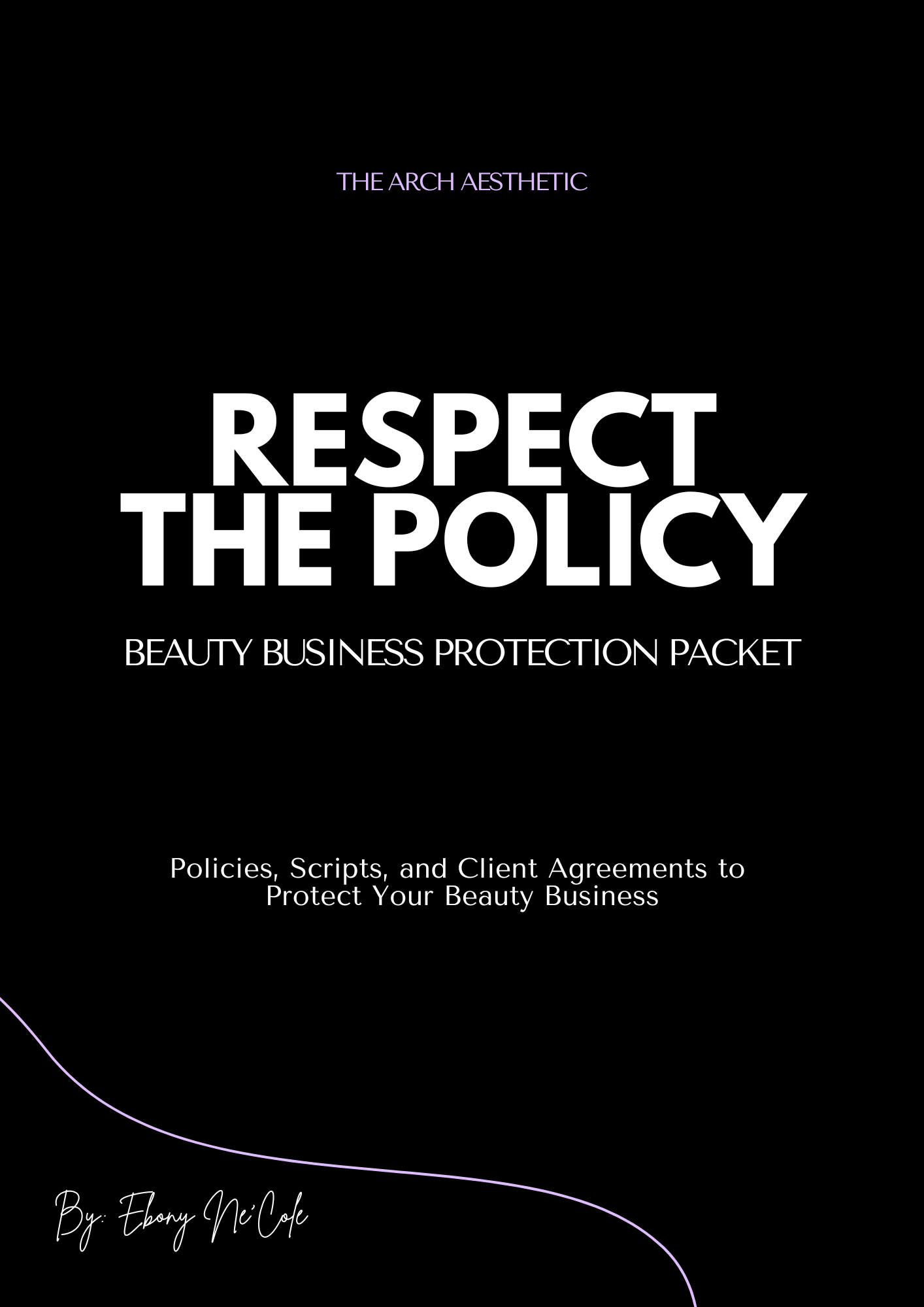 Respect the Policy Beauty Business Protection Packet.png