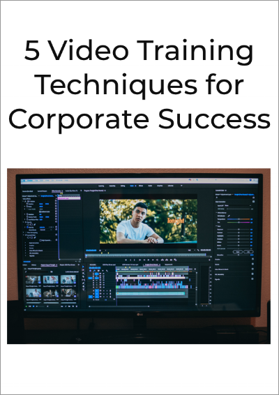 5+Video+Training+Techniques+for+Corporate+Success.png