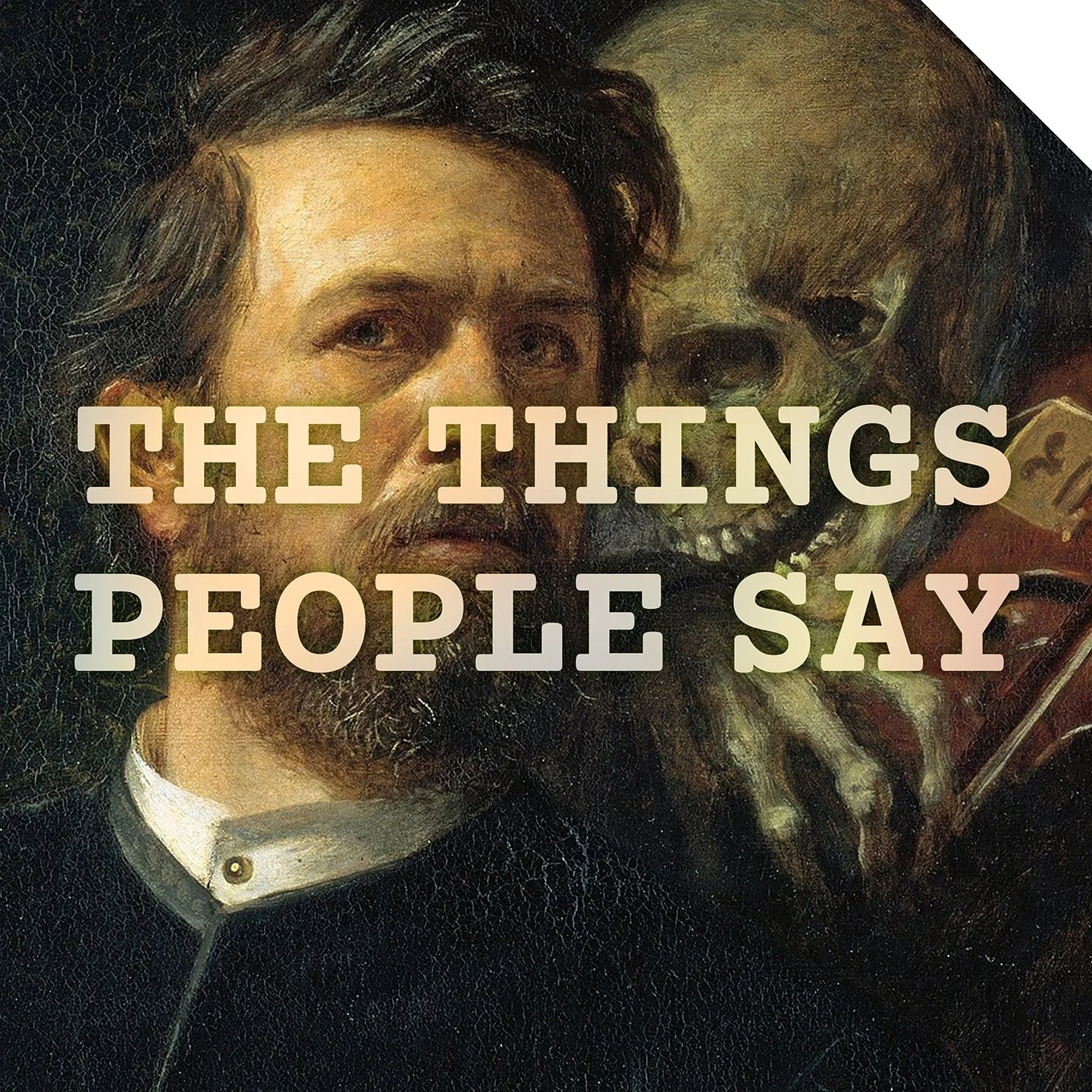 Things People Say-CUT.jpg