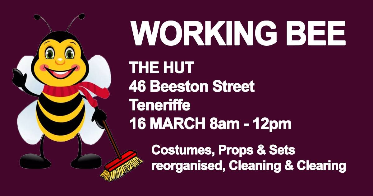 Saturday is an Election Day, but also there will be a Working Bee at The Hut (46 Beeston Street, Teneriffe) in Teneriffe Park. We need to pull out some costumes for My Fair Lady. Sort, box and move other costumes. There also has been another flood th