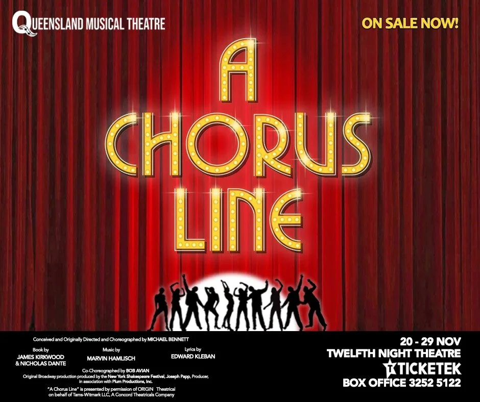 🎭 TICKETS ARE NOW ON SALE!
The line is forming&mdash;and your seat is waiting.
Queensland Musical Theatre proudly presents A CHORUS LINE, coming to Twelfth Night Theatre for a strictly limited season this November.
Experience the passion, ambition, 