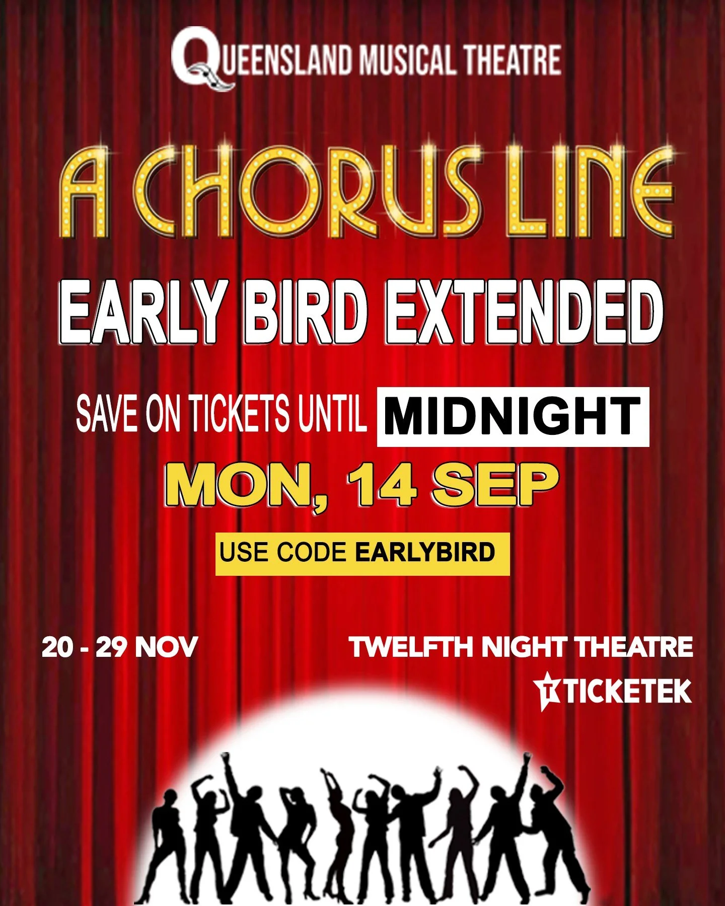 🚨 OKAY, FINE! ONE MORE CHANCE. WE HEARD YOU 😁
You asked. We listened. 👀

A Chorus Line Early Bird offer has been EXTENDED! 🕺✨
So, if you were &ldquo;definitely going to book before 10 September&rdquo; but&hellip; didn&rsquo;t 😅 &mdash; this is y