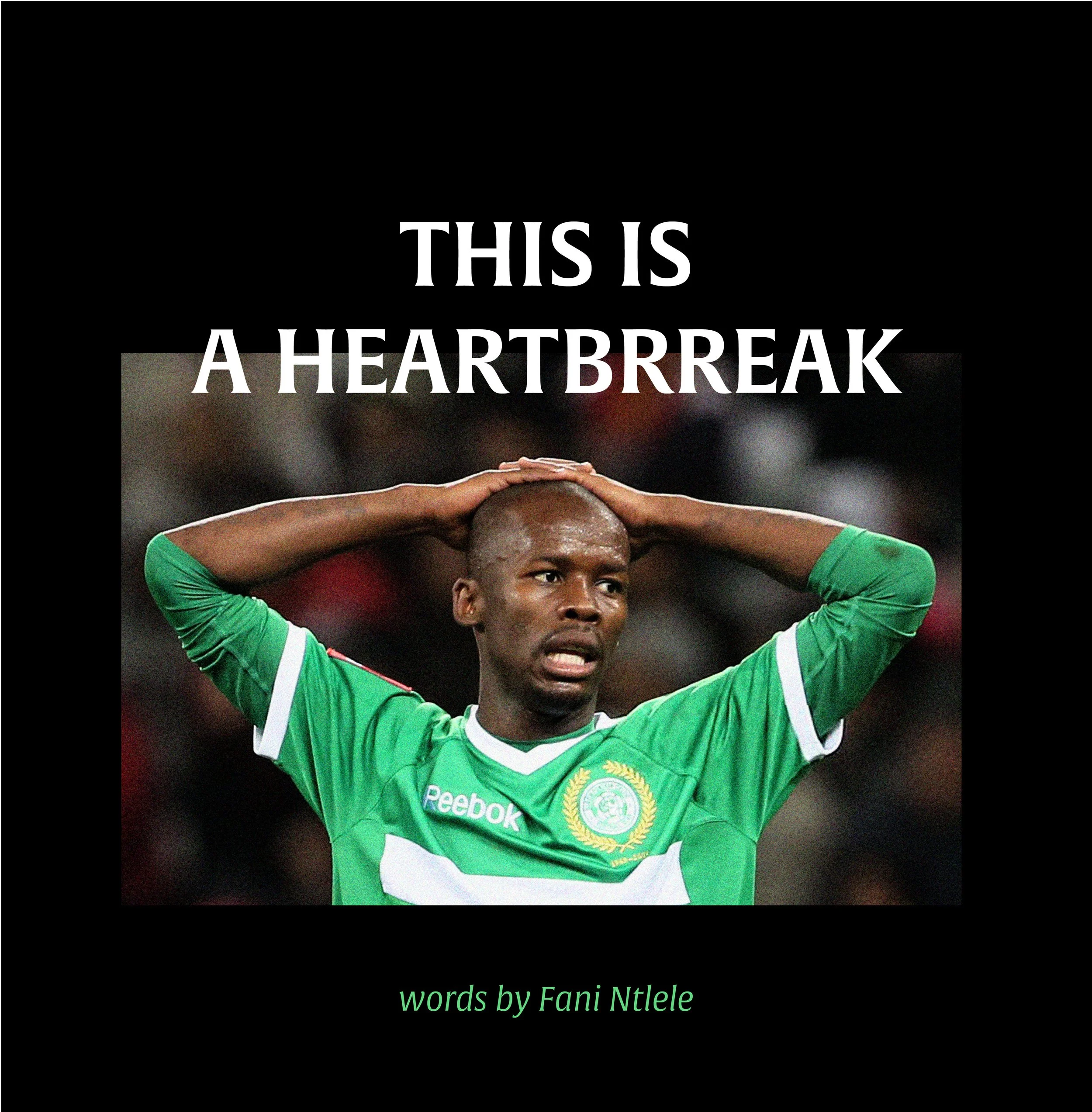 Siwelele Heartbreak