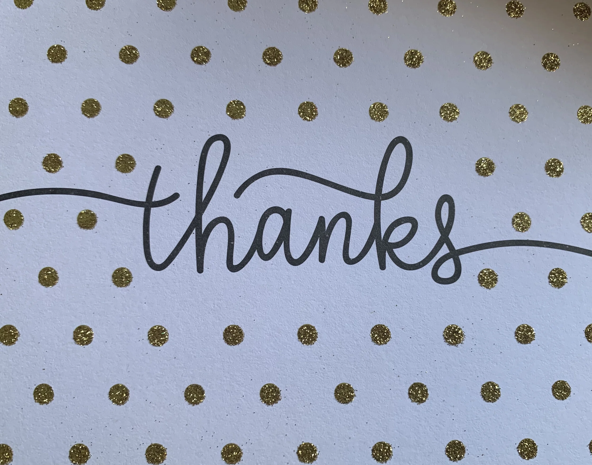 SHAME ON ME WHEN IT COMES TO THANK-YOUS