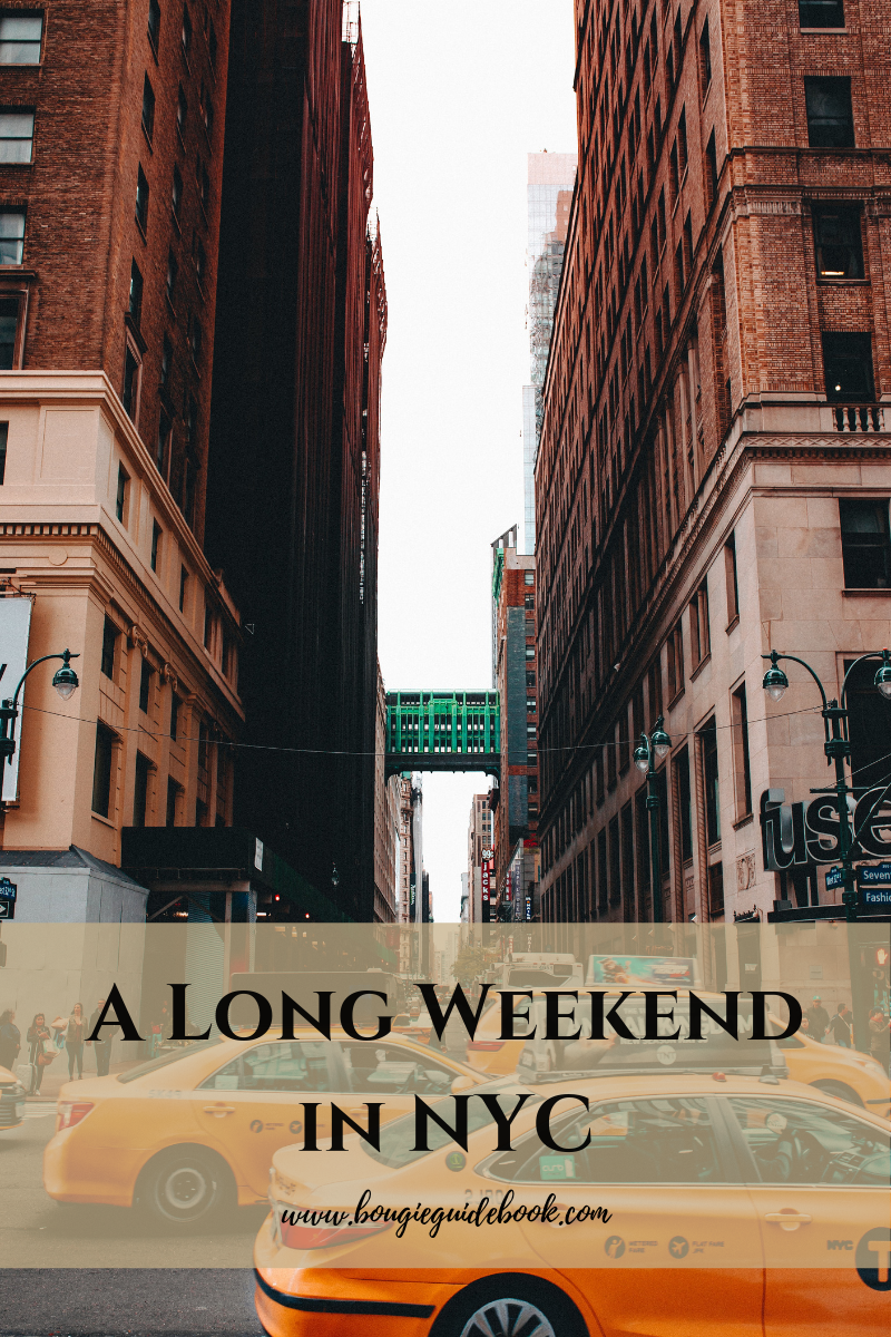 A Long Weekend in NYC — Twist of Lime