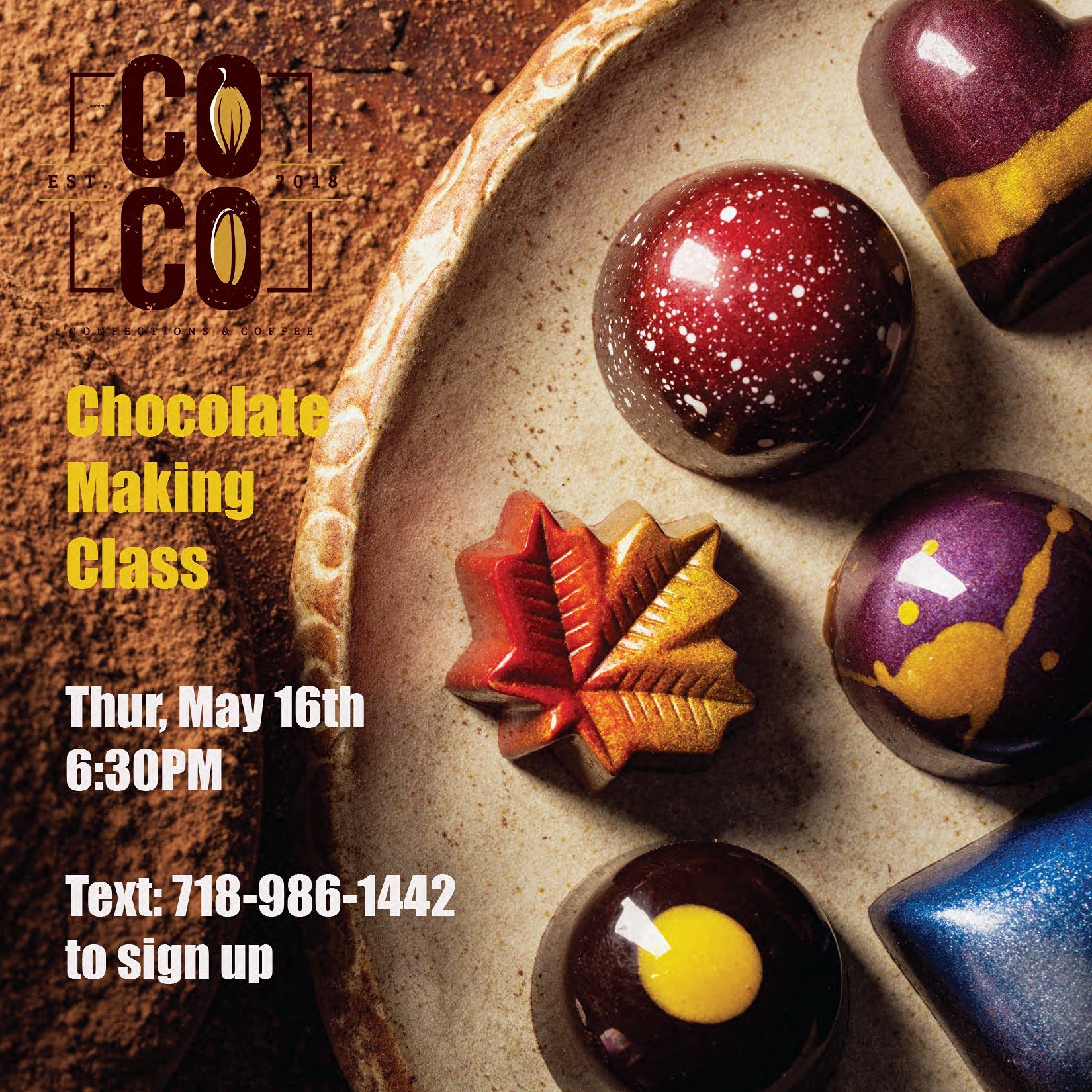 We have the PERFECT gift for M❤M!
A chocolate making class together... A Win-win for her, a great event learning to make delicious chocolate and your time! 

Thursday, May 16th, 6:30pm
COCO Confections &amp; Coffee
365 Glen Cove Avenue  Sea Cliff, NY
