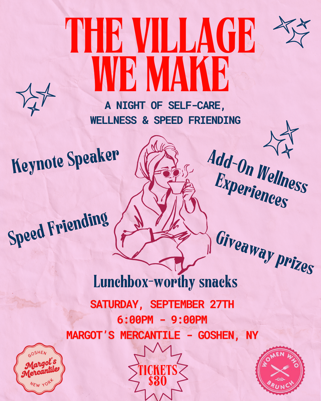 The Village We Make: An Evening of Self-Care, Connection & Community for Moms
