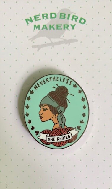 Nevertheless She Knitted Enamel Pin
