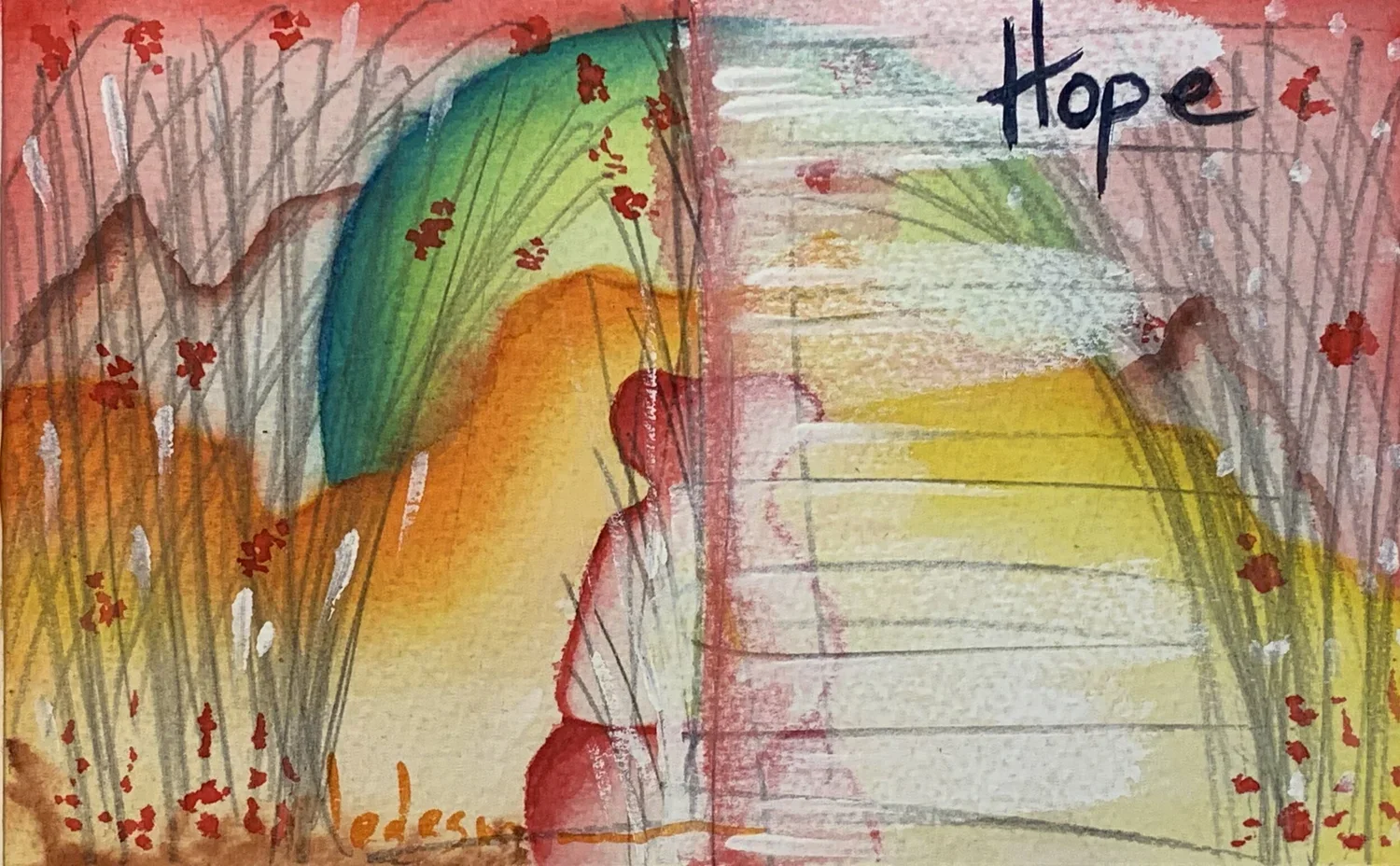 Hope-   5.5"x 8.5"   $490/framed