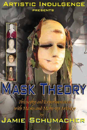 Mask Theory at Artistic Indulgence