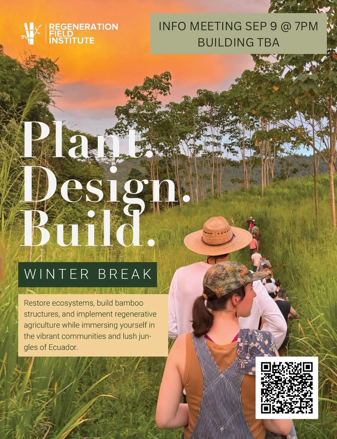 I hope everyone had a great summer! As a reminder we are going to Ecuador in January 2026 with the Regeneration Field Institute. Scan the QR code to learn more about RFI and fill out an interest form!

More information about our meeting to come.