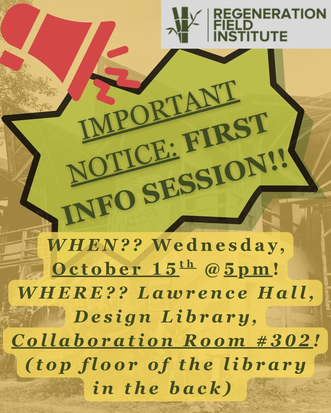 IMPORTANT: The very first RFI info session is coming up in TWO WEEKS!! Come if you want to learn more about Regeneration Field Institute, our Spring break program, and how to register!

Time: Wednesday, October 15th at 5:00pm!

Location: Lawrence Hal