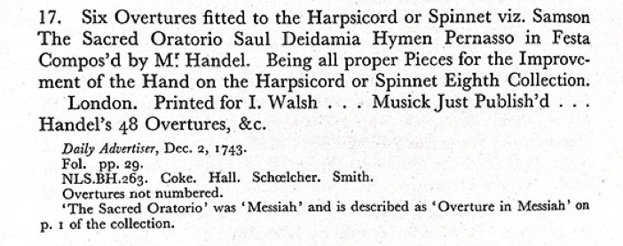 Six Overtures fitted to the Harpsichord ….(William C. Smith Handel, A Descriptive Catalogue of the Early Editions , New York (1970), p. 284).
