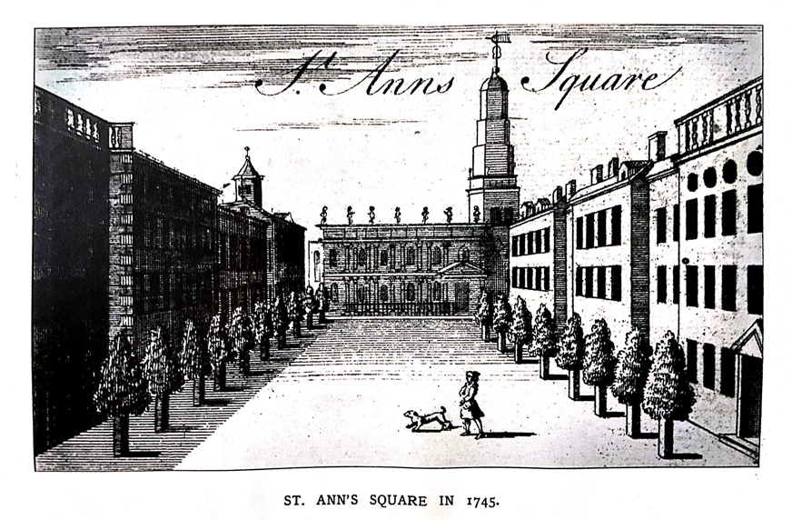 ‘St. Ann’s Square, Manchester 1745’ (Thomas Swindells, ‘Manchester Streets and Manchester men, first series’..Manchester: Cornish Ltd., 1906).