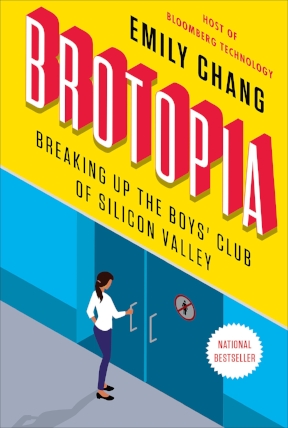 Brotopia: Breaking up the Boys’ Club of Silicon Valley reveals how Silicon Valley got so sexist despite its utopian ideals, why bro culture endures, and how women are finally starting to speak out and fight back.
