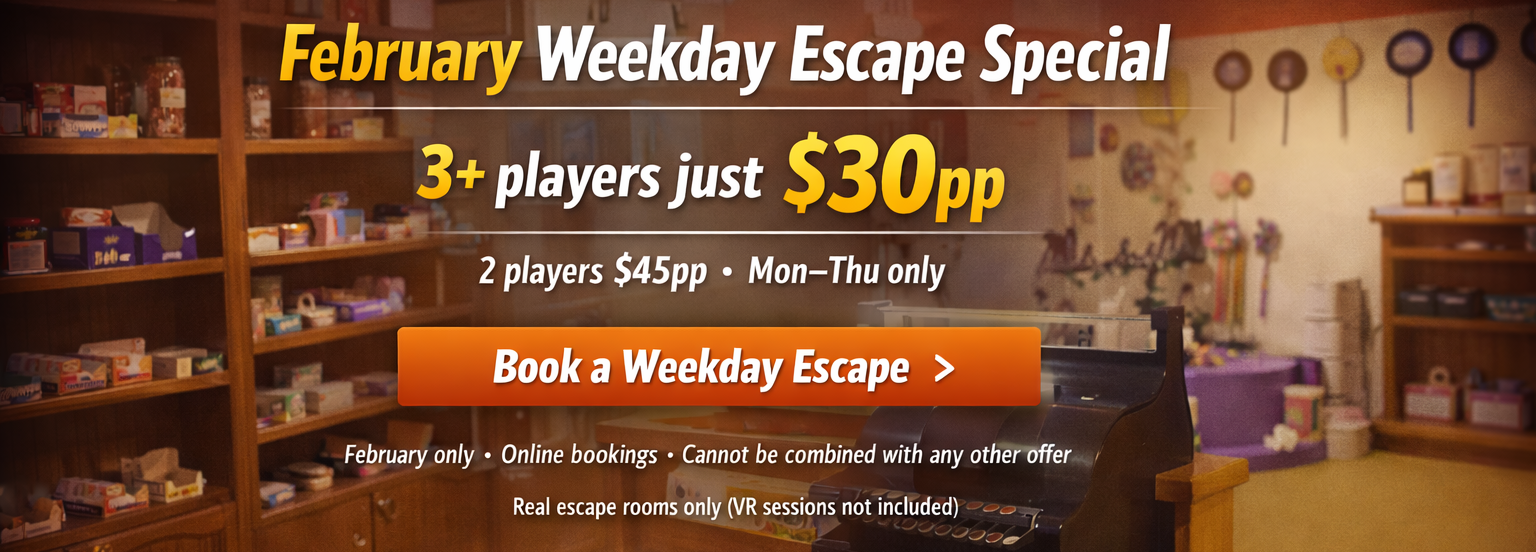February Weekday Escape Special at DropBear Escape Rooms. Real escape rooms only. Groups of 3 or more play for $30 per person, 2 players $45 per person. Available Monday to Thursday in February. Online bookings only.