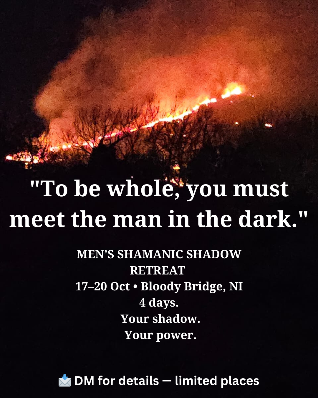 Men’s Shamanic Shadow Retreat