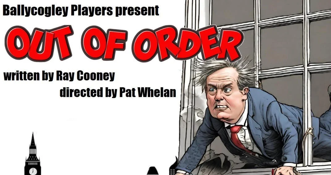 Ballycogley Players Drama Group - Out of Order