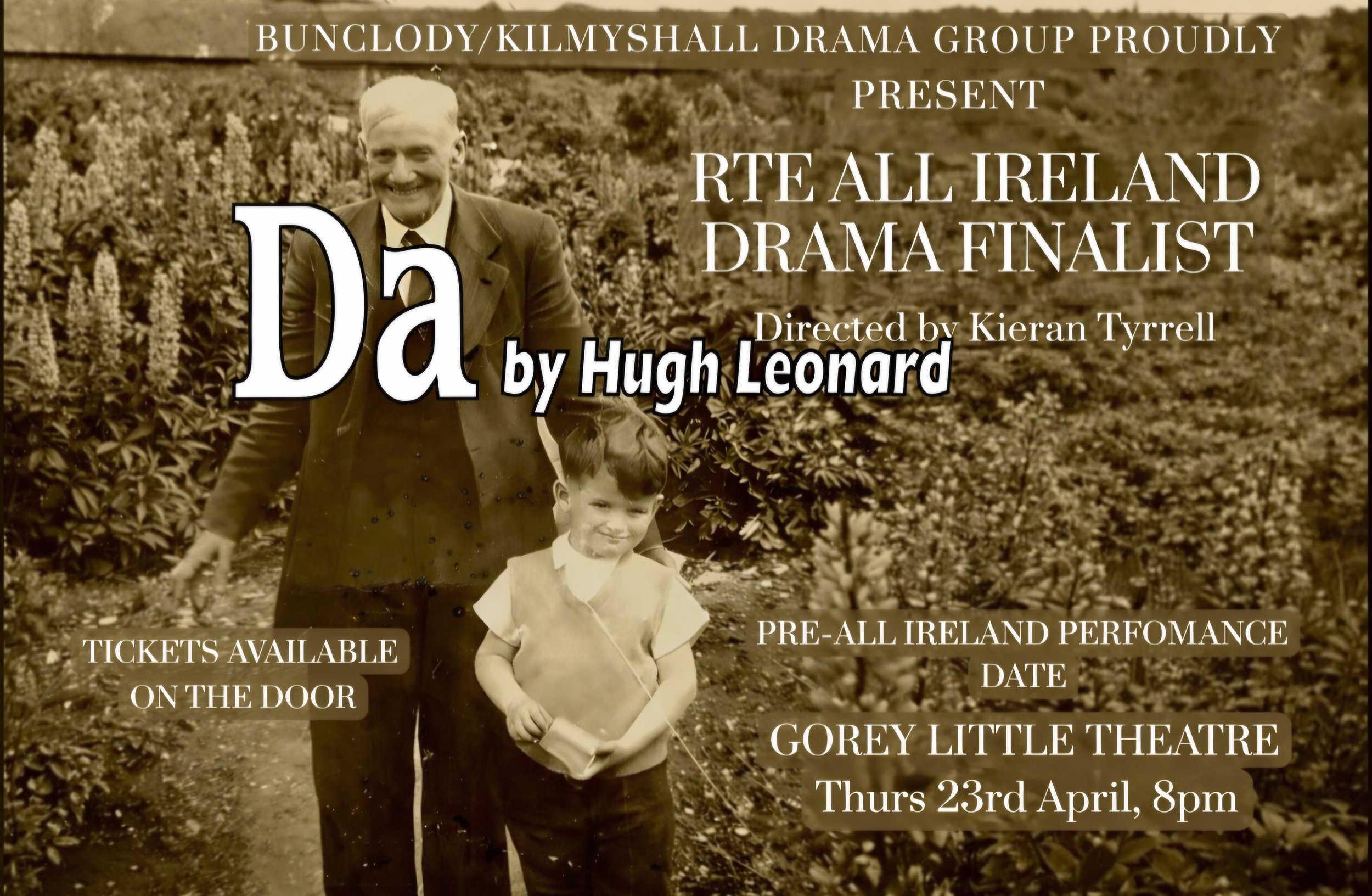 Da by Hugh Leonard -BUNCLODY/KILMYSHALL DRAMA GROUP