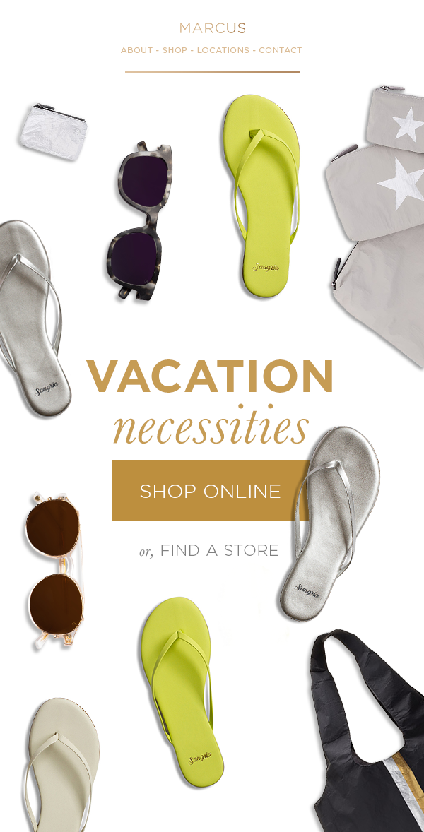 Marcus_Email_Vacation-Necessities.png