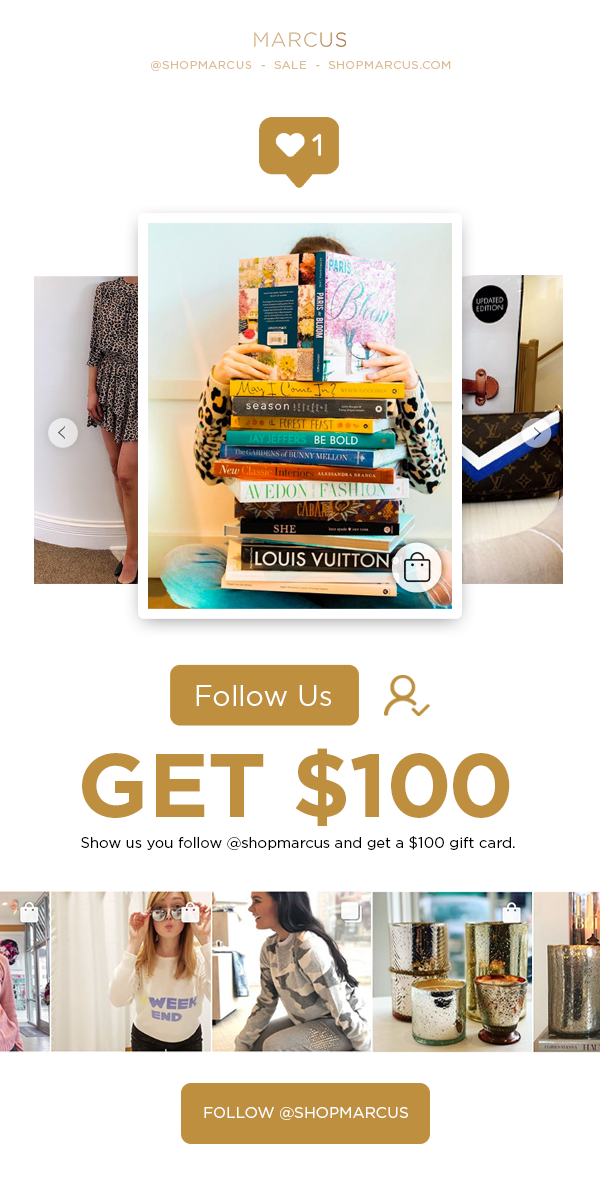 Marcus_Email_Follow-Us-Get-$100-3.png