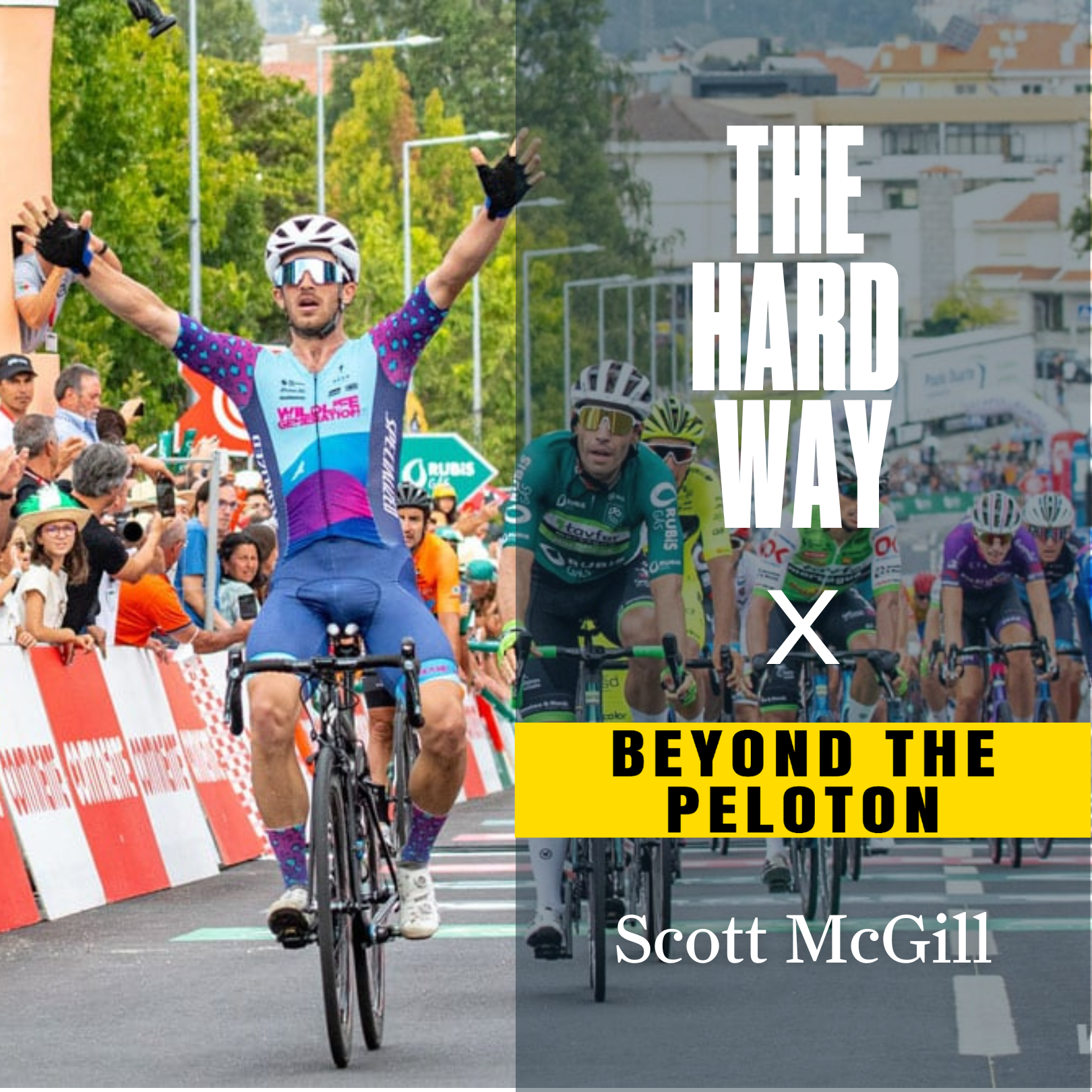 Choose the Hard Way x Beyond the Peloton: Worlds and Peak Performance with Cyclist Scott McGill