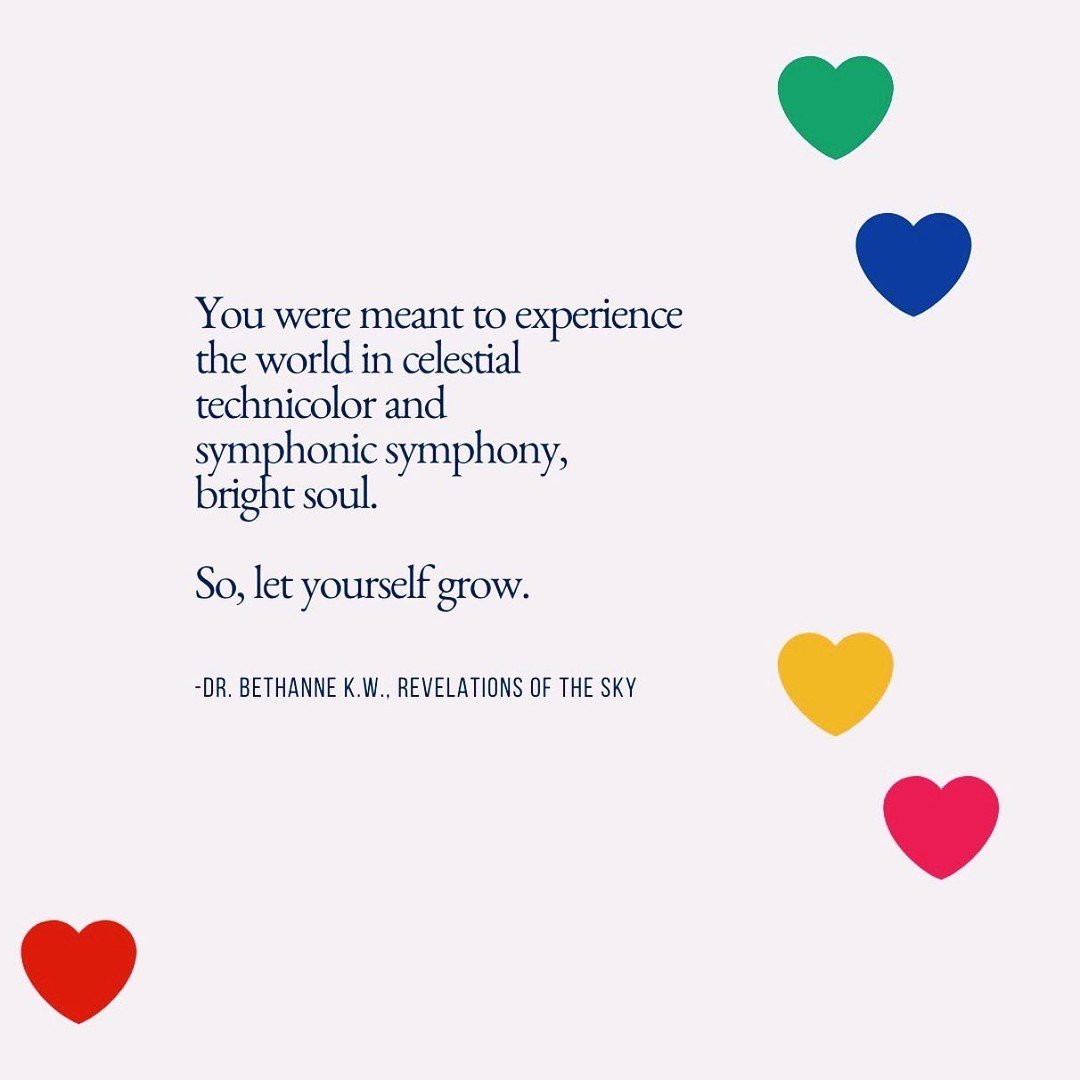 | Here To Grow |
Grow as you go,
you rainbow-hued soul.

💜

Who is meant to experience
this life with your volume
of love on high,
and your volume of fear
turned low.

💚

So don't be afraid
to let yourself change,
drift, sift and shift--
as you mov