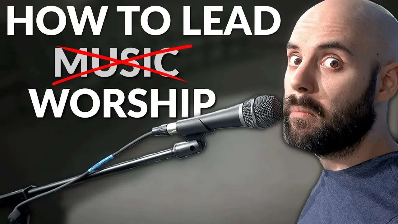 You’re just leading singing, not worship. Do THIS instead. (Video)